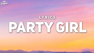 StaySolidRocky - Party Girl (Lyrics) | Lil mama a party girl she just wanna have fun too