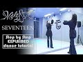 Step by Step SEVENTEEN (세븐틴) 'MAESTRO' Dance Tutorial | EXPLAINED + Mirrored