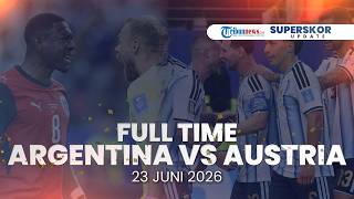 Download lagu Hasil Akhir Argentina VS Austria, Lionel Messi dkk Menang Telak hingga Cetak Rekor Baru mp3 Download lagu Hasil Akhir Argentina VS Austria, Lionel Messi dkk Menang Telak hingga Cetak Rekor Baru mp3