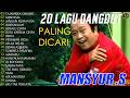 Mansyur S Full Album Terbaik NOSTALGIA LAGU LAWAS DANGDUT PILIHAN ORIGINAL MANSYUR S
