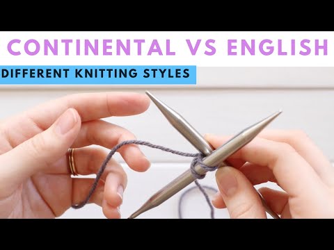 Continental vs English Knitting - What is it? And Why does it matter?