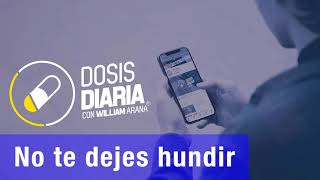 Dosis Diaria Roka - No te dejes hundir