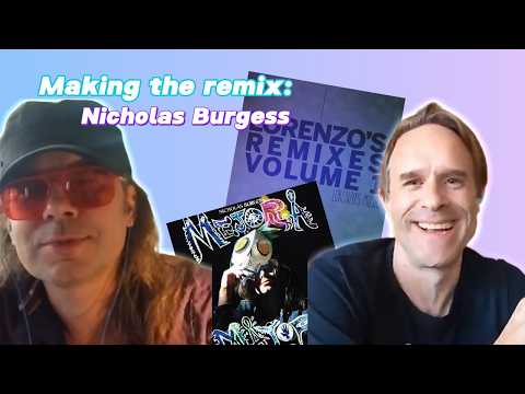 Making The Remix: Rainy day friction (Nicholas Burgess Mix) with Nicholas Burgess
