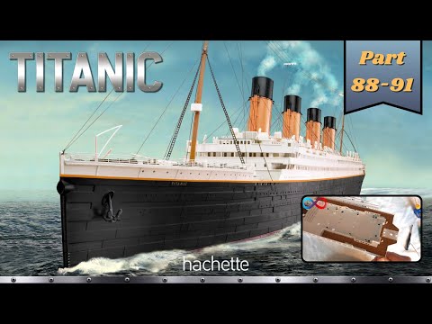 Hachette RMS TITANIC (Metall) Part 88 - 91 - Weiterer Ausbau des B-Decks!