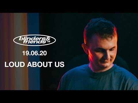 LOUD ABOUT US LIVE @ BLINDERS & FRIENDS (Poznań 2020)