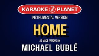 Home (Karaoke Version) - Michael Buble | TracksPlanet