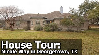 MLS House Tour: 109 Nicole Way in Georgetown, TX - All the Space You Need Inside and Out