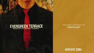 Evergreen Terrace - Untitled (Hidden Track)