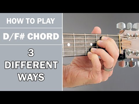 How To D/F# Chord on Acoustic Guitar | 3 Variations