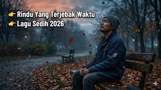 Download lagu Lagu Malaysia Terbaru – Rindu Yang Terjebak Waktu mp3