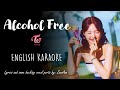 TWICE - ALCOHOL - FREE - ENGLISH KARAOKE WITH BACKING VOCALS