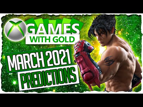 XBOX Games with Gold March 2021 Predictions | XBOX Live Gold Lineup March ?