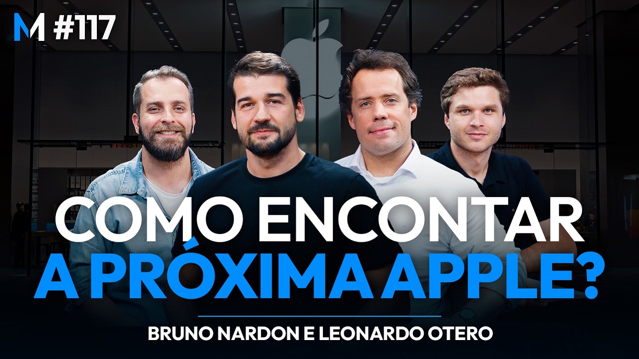 Como encontrar (ou construir) a próxima MAIOR EMPRESA DO MUNDO? | Market Makers #117