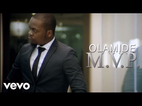 Olamide - MVP [Official Video]