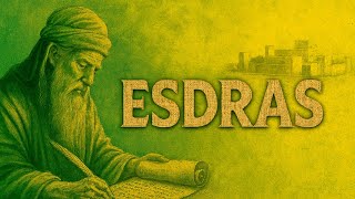ESDRAS 📖 os atos do Escriba Esdras na Bíblia Sagrada (Áudio Livro)