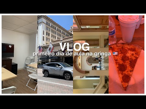 meu primeiro dia de aula nos Estados Unidos