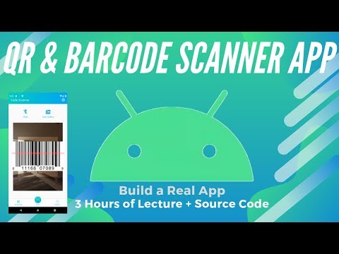 QR and Barcode Scanner App | Full Android App Course