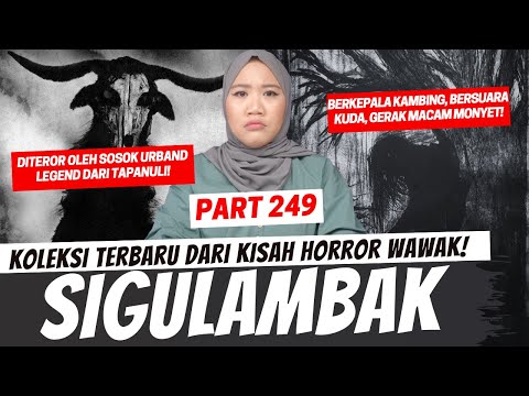 SIGULAMBAK - KHW PART 249