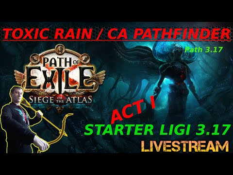 [Path of Exile] Toxic Rain / CA - Act I | Leveling