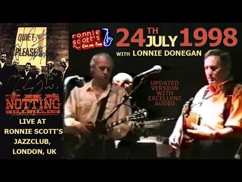 The Notting Hillbillies and Lonnie Donegan LIVE 24th July 1998 — Ronnie Scott's, London [50 fps]