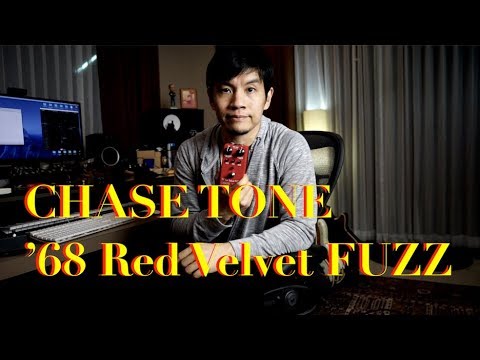 CHASE TONE  ’68 Red Velvet FUZZ review by Vinai T(Thai Language only)