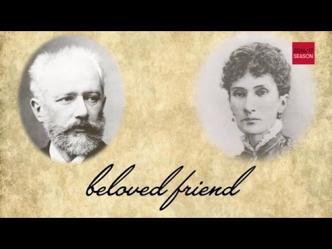 最愛の友 チャイコフスキーとその世界セミオン・ビチョコフとのフィルハーモニック・フェスティバル (Beloved Friend — Tchaikovsky and His World: A Philharmonic Festival With Semyon Bychkov)
