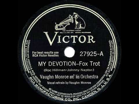 1942 HITS ARCHIVE: My Devotion - Vaughn Monroe (Vaughn Monroe, vocal)