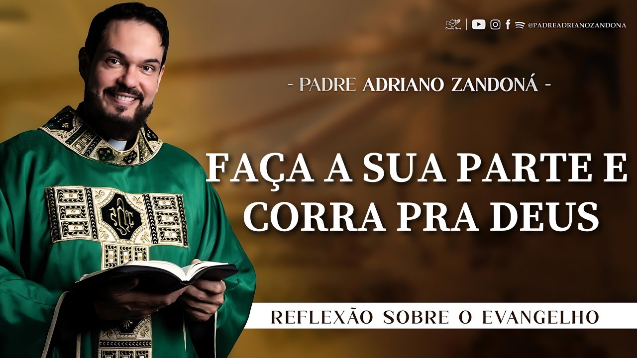 Homilia Diária | Liturgia de Hoje |Palavra do Dia - Padre Adriano Zandoná