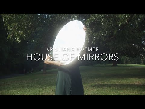 Kristiana Roemer - House Of Mirrors (Official Music Video) online metal music video by KRISTIANA ROEMER (RÖMER)