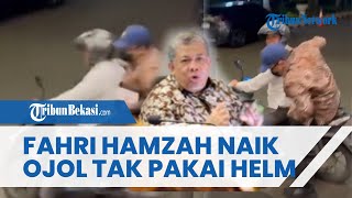 Download lagu VIRAL Fahri Hamzah Naik Ojol Tak Pakai Helm, Akui Salah hingga Sebut Ojek Dipesan Stafnya mp3 Download lagu VIRAL Fahri Hamzah Naik Ojol Tak Pakai Helm, Akui Salah hingga Sebut Ojek Dipesan Stafnya mp3