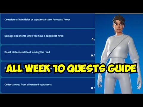 Fortnite Complete All WEEK 10 Quests - How to EASILY Complete WEEK 10 Challenge in Chapter 6