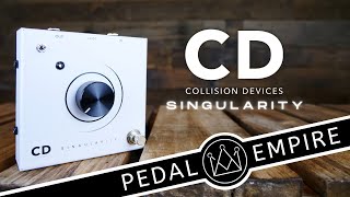Video thumbnail for Collision Devices Singularity Fuzz - Pedal Empire by Pedal Empire