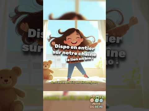 Debout, c'est le matin ! - Nouvelle comptine disponible