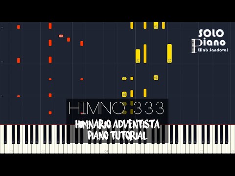 HIMNO 333 - Aunque en esta vida | Piano Tutorial + Partitura
