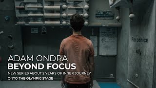 BEYOND FOCUS | OFFICIAL TRAILER | Adam Ondra by Adam Ondra