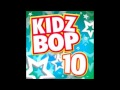 Kidz Bop Kids: Don't Forget About Us