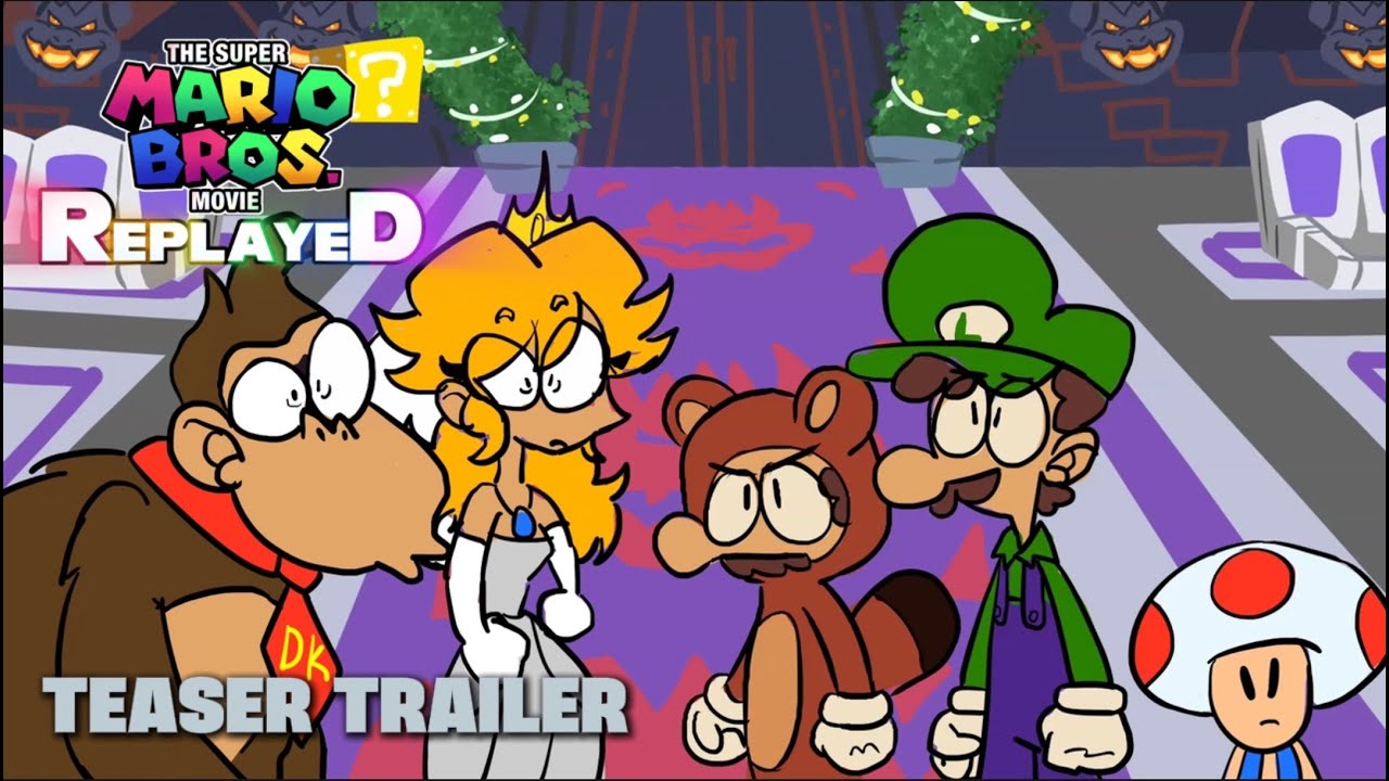 The Super Mario Bros. Movie Replayed | Teaser Trailer