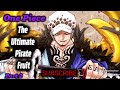 One Piece: The Ultimate Pirate Fruit! | Part 2 Chapter 41-80