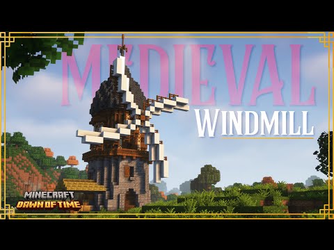 🔨 Ultimate Medieval Windmill Build! | Minecraft Dawn of Time Mod