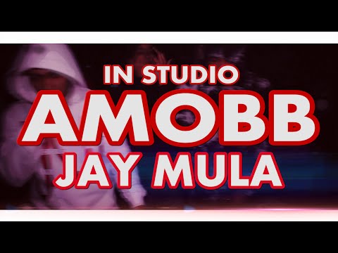 AMOBB-JAY MULA (IN-STUDIO)