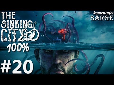 Zagrajmy w The Sinking City PL (100%) odc. 20 - Ojcowie i synowie