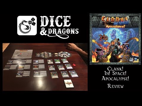 Dice and Dragons - Clank! In Space Apocalypse Review