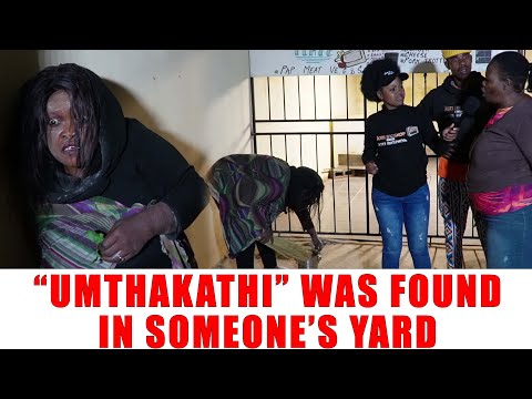 Ep 419  "Umthakathi" Was Found In Someone's Yard