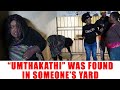 Ep 419 Umthakathi Was Found In Someone S Yard