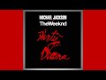 Michael Jackson Ft The Weeknd Dirty Diana