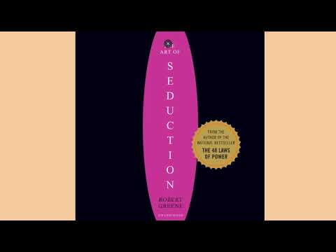 The art of seduction (FULL AUDIOBOOK)