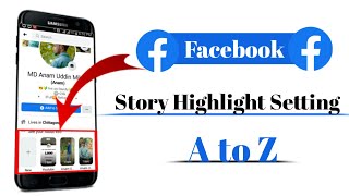 Facebook Story Highlights Setting|How to Create Stories Highlights on Facebook|BD CREATOR
