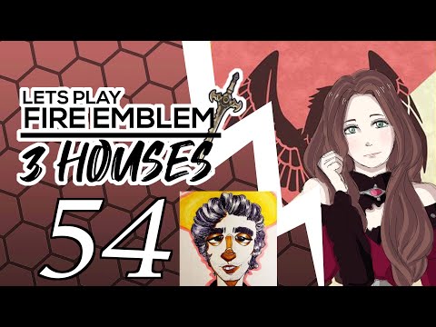 Let's Play Fire Emblem Three Houses - Episode 54 "Ladislava is BACK"
