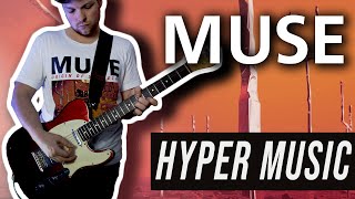 Muse - Hyper Music | Guitar Cover