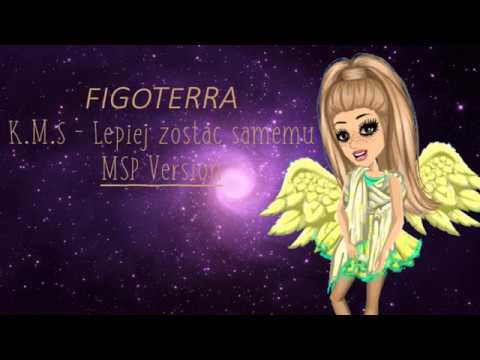 K.M.S - Lepiej zostać samemu | MSP Version